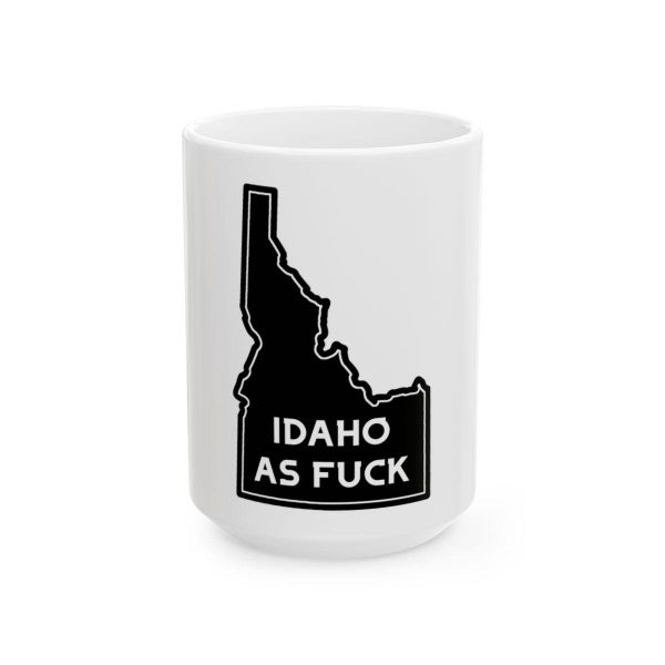 IDAHO AS FUCK Ceramic Mug - Image 4