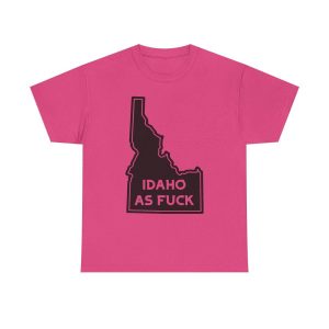 IDAHO AS FUCK Women's Comfy T-Shirt